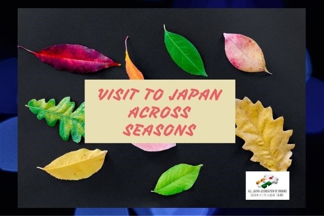 Visit to Japan across seasons